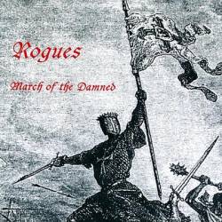 Rogues : March of the Damned
